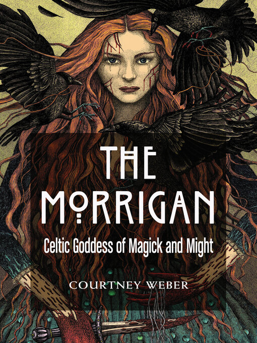 Title details for The Morrigan by Courtney Weber - Wait list